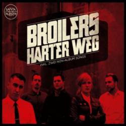 Broilers : Harter Weg